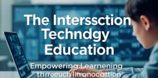 The Intersection of Technology and Education: Empowering Learning Through Innovation The Intersection of Technology and Education: Empowering Learning Through Innovation