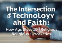 The Intersection of Technology and Faith: How Apps Enhance Religious Practices The Intersection of Technology and Faith: How Apps Enhance Religious Practices